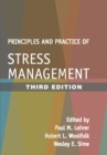 Principles and Practice of Stress Management, Third Edition - eBook
