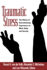 Principles and Practice of Stress Management, Third Edition - Bessel A. van der Kolk