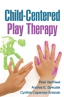 Child-Centered Play Therapy - eBook