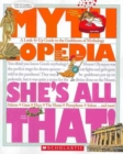 She's All That! (Mythlopedia) - Book