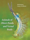 Animals Of Ohio's Ponds and Vernal Pools - Book