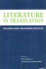 Literature in Translation : Teaching Issues and Reading Practices - Book