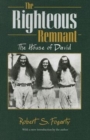 The Righteous Remnant : The House of David - Book