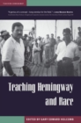 Teaching Hemingway and Race - Book