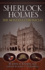 Sherlock Holmes : The Montana Chronicles - eBook