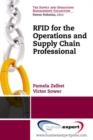 RFID for the Supply Chain and Operations Professional - Book