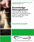Knowledge Management: The Death of Wisdom - Book