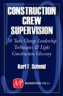 Construction Crew Supervision - Book