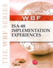The WBF Book Series: ISA-88 Implementation Experiences - Book