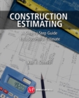 Construction Estimating : A Step-by-Step Guide to a Successful Estimate - eBook