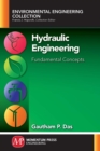 Hydraulic Engineering : Fundamental Concepts - Book