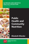 Public Health and Community Nutrition - Book