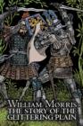 The Story of the Glittering Plain by Wiliam Morris, Fiction, Classics, Fantasy, Fairy Tales, Folk Tales, Legends & Mythology - Book