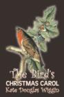 The Bird's Christmas Carol by Kate Douglas Wiggin, Fiction, Historical, United States, People & Places, Readers - Chapter Books - Book