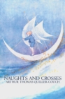 Naughts and Crosses by Arthur Thomas Quiller-Couch, Fiction, Action & Adventure - Book