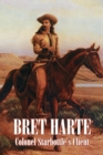 Colonel Starbottle's Client by Bret Harte, Fiction, Westerns, Historical, Short Stories - Book