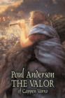 The Valor of Cappen Varra by Poul Anderson, Science Fiction, Fantast, Adventure - Book