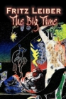 The Big Time by Fritz Leiber, Science Fiction, Fantasy - Book