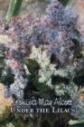 Under the Lilacs by Louisa May Alcott, Fiction, Family, Classics - Book