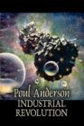 Industrial Revolution by Poul Anderson, Science Fiction, Adventure - Book