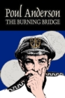 The Burning Bridge by Poul Anderson, Science Fiction, Adventure, Fantasy - Book