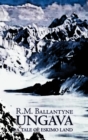 Ungava by R.M. Ballantyne, Fiction, Classics, Action & Adventure - Book