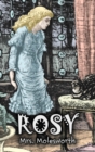 Rosy by Mrs. Molesworth, Fiction, Historical - Book
