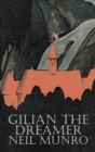 Gilian the Dreamer by Neil Munro, Fiction, Classics, Action & Adventure - Book