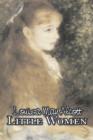 Little Women by Louisa May Alcott, Fiction, Family, Classics - Book