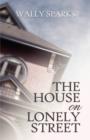The House on Lonely Street - Book