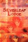 Silverleaf Lodge - Book