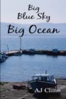 Big Blue Sky Big Ocean - Book