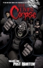 The Living Corpse Volume 1: Post Mortem - Book