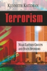 Terrorism : Near Eastern Groups & State Sponsors - Book