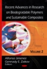 Recent Advances in Research on Biodegradable Polymers and Sustainable Composites : Volume 2 - Book