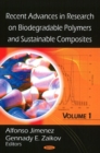 Recent Advances in Research on Biodegradable Polymers & Sustainable Composites : Volume I - Book