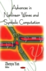 Advances in Nonlinear Waves & Symbolic Computation - Book