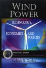 Wind Power : Technology, Economics & Policies - Book