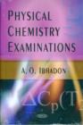 Physical Chemistry Examinations - Book