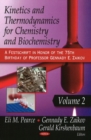 Kinetics & Thermodynamics for Chemistry & Biochemistry : Volume Two - Book