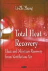Total Heat Recovery : Heat & Moisture Recovery from Ventilation Air - Book
