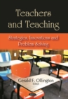 Teachers and Teaching Strategies : Innovations and Problem Solving - eBook