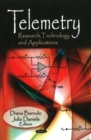 Telemetry : Research, Technology & Applications - Book