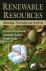 Renewable Resources : Obtaining, Processing & Applying - Book