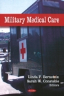 Military Medical Care - Book