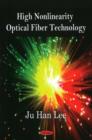 High Nonlinearity Optical Fiber Technology - Book