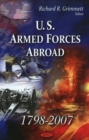U.S. Armed Forces Abroad 1798-2007 - Book