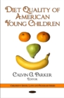 Diet Quality of American Young Children - Book