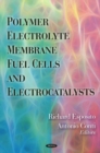 Polymer Electrolyte Membrane Fuel Cells & Electrocatalysts - Book