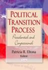 Political Transition Process : Presidential & Congressional - Book